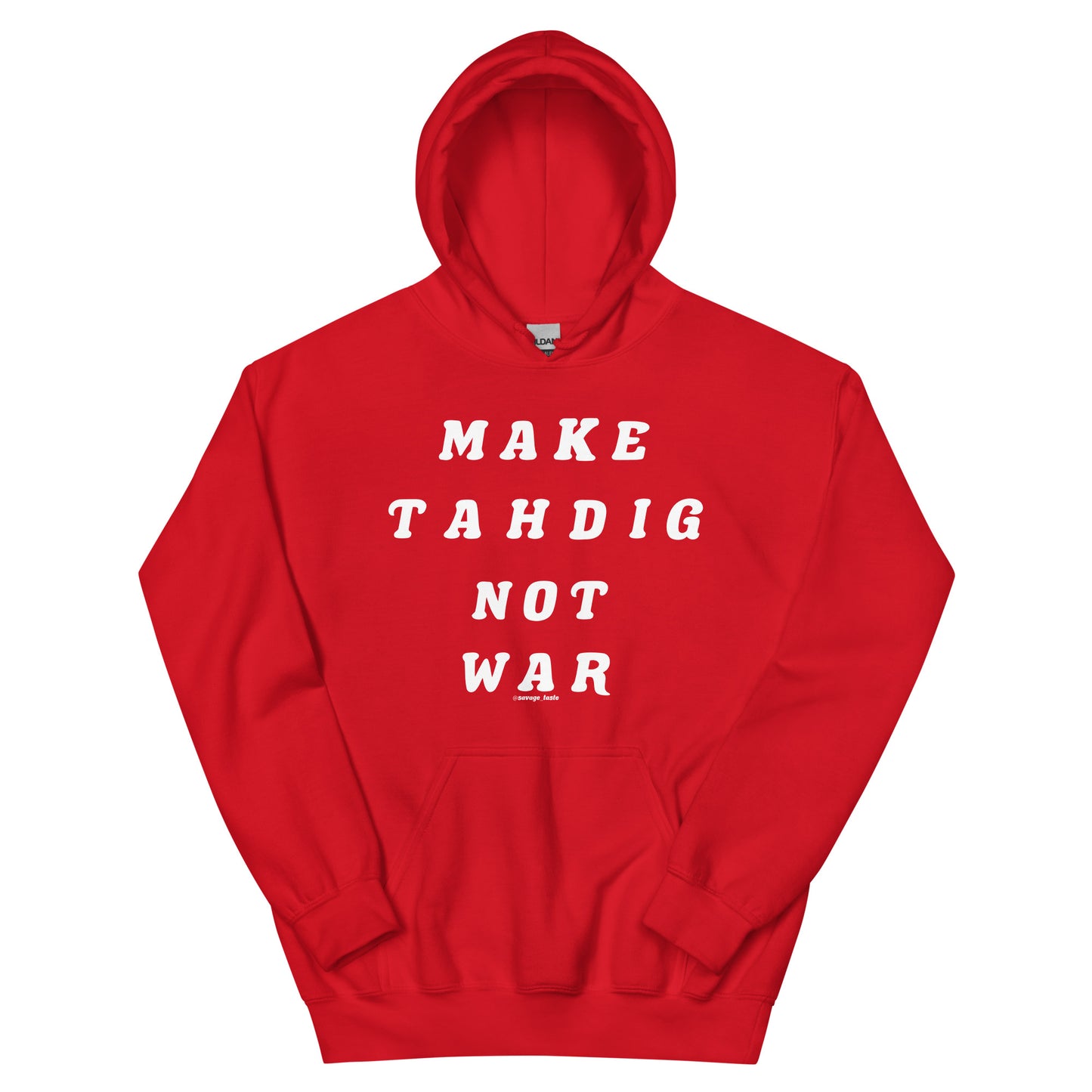 Make Tahdig Not War Unisex Hoodie